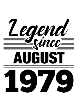Legend Since August 1979