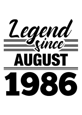 Legend Since August 1986