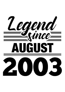 Legend Since August 2003