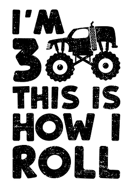 Im 3 This Is How I Roll