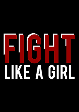 Fight Like a Girl