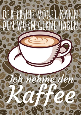 Fruehe Vogel Kaffee