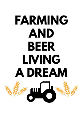 Farming and Beer Living A