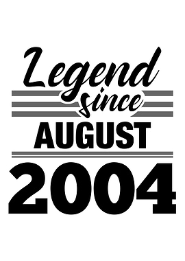 Legend Since August 2004