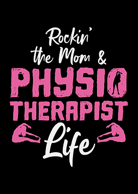 Physiotherapist Mom Life