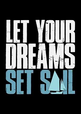 Sailing Quote Dreams