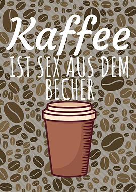 Kaffee Sex aus dem Becher