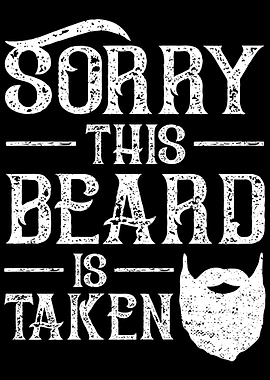 Sorry This Beard Is Taken