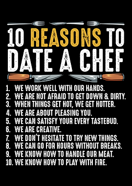 10 Reasons To Date A Chef