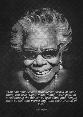 Maya Angelou quotes