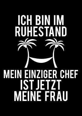 I AM RETIRED MY ONLY BOSS