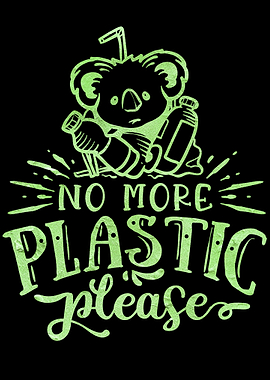 No more plastic please