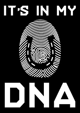 ItS In My Dna