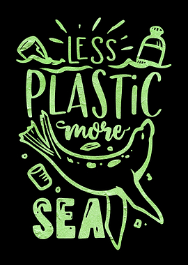 Less plastic more sea