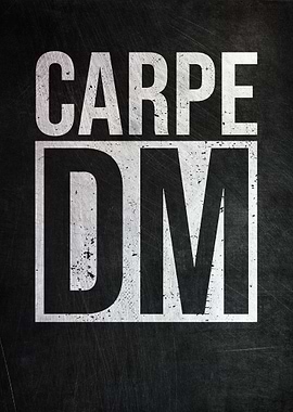 Carpe DM