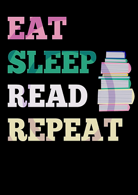 Eat Sleep Read Repeat