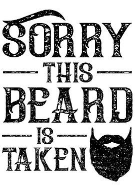Sorry This Beard Is Taken