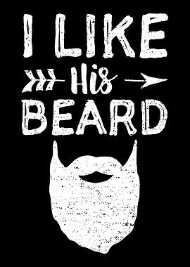I Like His Beard