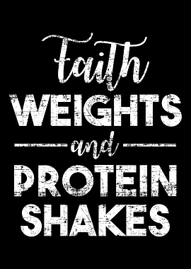 FAITH WEIGHTS AND PROTEIN