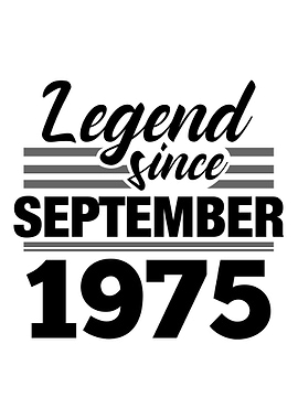 Legend Since September 197