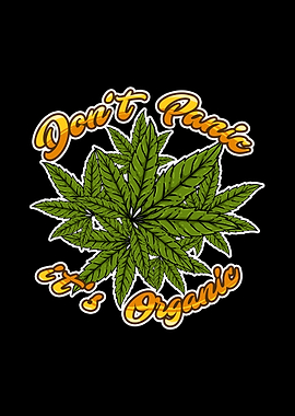 Dont Panic Its Organic