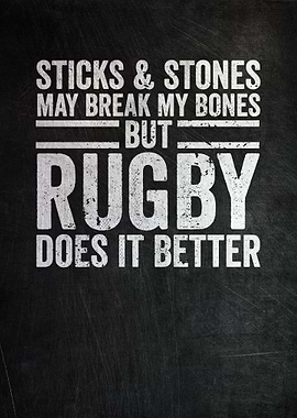 Rugby Breaks My Bones