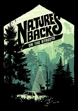 Natures Back on the Street