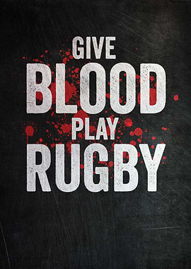 Give Blood Play Rugby