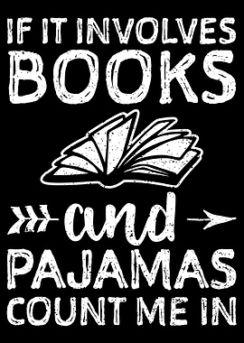 If It Involves Books And P