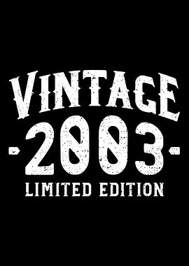 Vintage 2003 Limited Editi