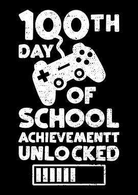 100th Day Of School Achiev