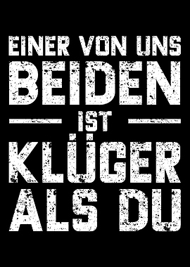 Einer Von Uns Beiden Ist K