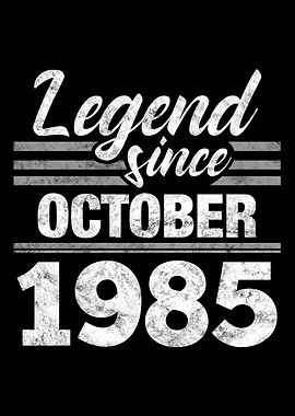 Legend Since October 1985