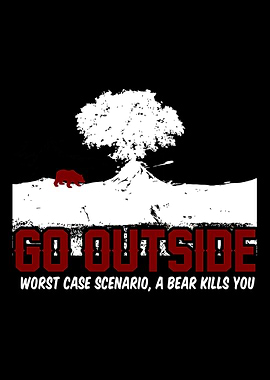 Go Outside Worst Case Scen