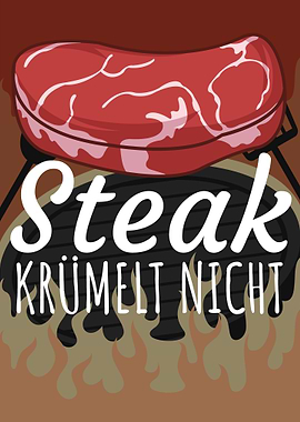 Steak kruemelt nicht