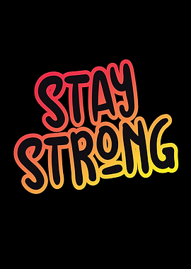 Motivation Stay Strong