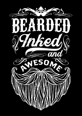 Bearded Inked and Awesome