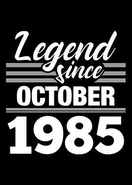 Legend Since October 1985