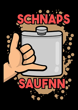 Schnaps saufen Spruch Alko