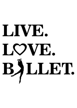Live Love Ballet