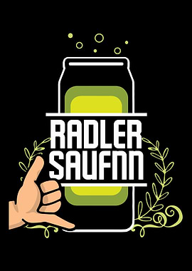 Radler Bier saufen Spruch