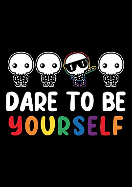 Dare Be Yourself