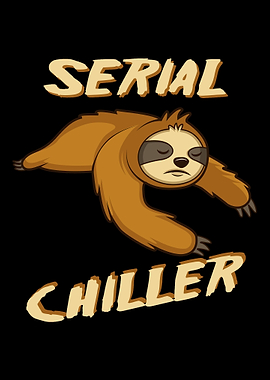 Serial Chiller Meme Fan Or