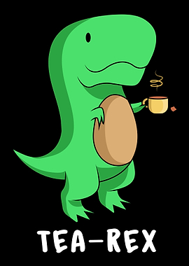 Tea Rex Funny Trex