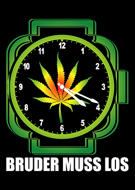 420 Bruder Muss Los Meme