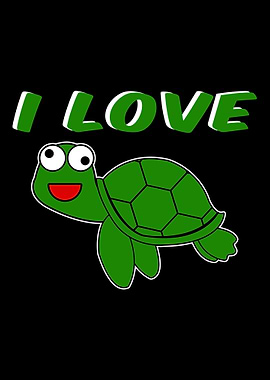 I love Turtle