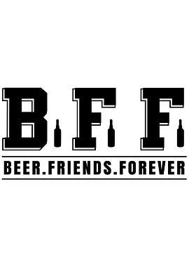 Beer Friends Forever
