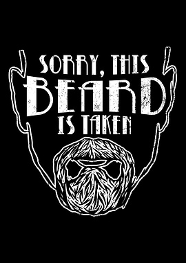 Sorry This Beard Is Taken