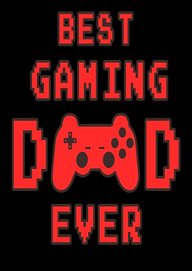 Best Gaming Dad Ever