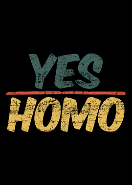 YES Homo